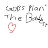 D-Nani - God's (Plan the Baddest) - Single
